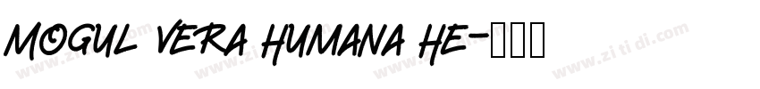 Mogul Vera Humana He字体转换